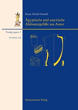 E-Book (pdf) Ägyptische Alabastergefäße aus Assur von Hans U Onasch