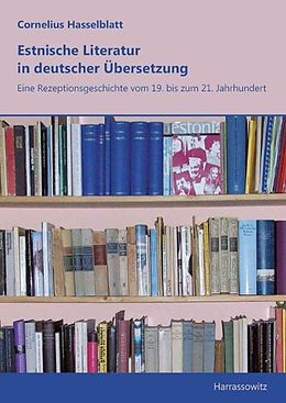 E-Book (pdf) Estnische Literatur in deutscher Übersetzung von Cornelius Th. Hasselblatt