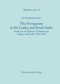 E-Book (pdf) The Portuguese in Sri Lanka and South India von Zoltán Biedermann