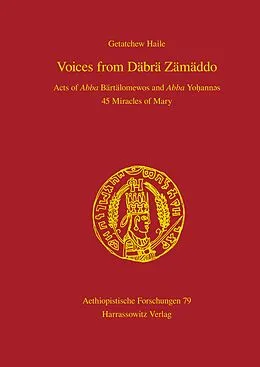 E-Book (pdf) Voices from Däbrä Zämäddo von Getatchew Haile