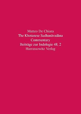 eBook (pdf) The Khotanese Sudhanavadana de Matteo de Chiara