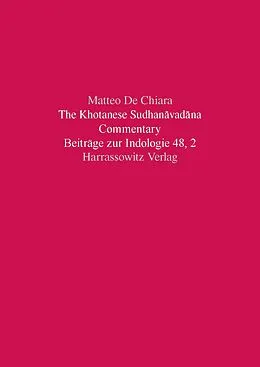 E-Book (pdf) The Khotanese Sudhanavadana von Matteo de Chiara
