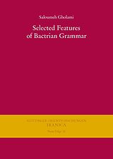 eBook (pdf) Selected Features of Bactrian Grammar de Saloumeh Gholami