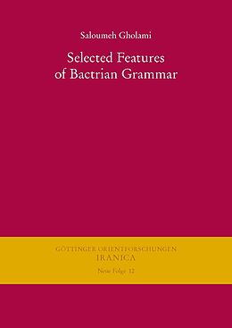 eBook (pdf) Selected Features of Bactrian Grammar de Saloumeh Gholami