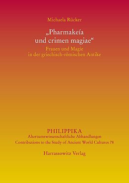 E-Book (pdf) &quot;Pharmakeía und crimen magiae&quot; von Michaela Rücker