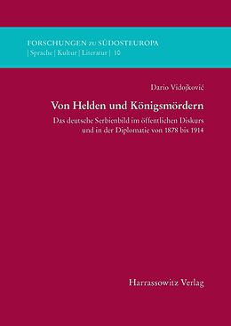 E-Book (pdf) Von Helden und Königsmördern von Dario Vidojkovi