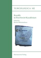 eBook (pdf) Kazakh in Post-Soviet Kazakhstan de Raikhangul Mukhamedova