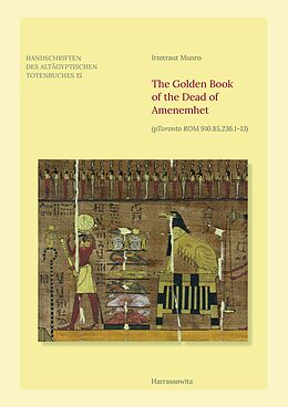 eBook (pdf) The Golden Book of the Dead of Amenemhet de Irmtraut Munro