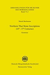 eBook (pdf) Northern Thai Stone Inscriptions (14th-17th Centuries) de Marek Buchmann