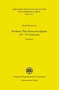 E-Book (pdf) Northern Thai Stone Inscriptions (14th-17th Centuries) von Marek Buchmann