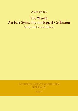 eBook (pdf) The Warda: An East Syriac Hymnological Collection de Anton Pritula