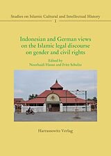 eBook (pdf) Indonesian and German views on the Islamic legal discourse on gender and civil rights de 