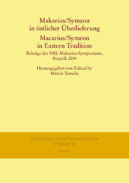 eBook (pdf) Makarios/Symeon in östlicher Überlieferung. Macarius/Symeon in Eastern Tradition de 