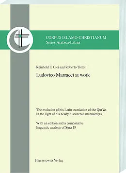 E-Book (pdf) Ludovico Marracci at work von Reinhold F. Glei, Roberto Tottoli