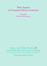 E-Book (pdf) New Aspects of Classical Chinese Grammar von 
