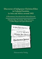 eBook (pdf) Discourses of Indigenous-Christian Elites in Colonial Societies in Asia and Africa around 1900 de 