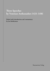 eBook (pdf) Three Speeches by Venetian Ambassadors 1433-1486 de 