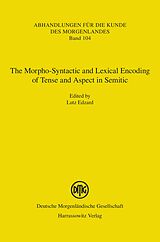 eBook (pdf) The Morpho-Syntactic and Lexical Encoding of Tense and Aspect in Semitic de 