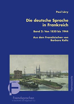 E-Book (pdf) Die deutsche Sprache in Frankreich von Paul Lévy