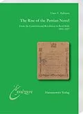 E-Book (pdf) The Rise of the Persian Novel von Claus V. Pedersen