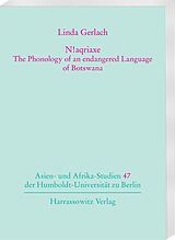 eBook (pdf) N!aqriaxe - The Phonology of an endangered Language of Botswana de Linda Gerlach