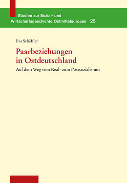 E-Book (pdf) Paarbeziehungen in Ostdeutschland von Eva Schäffler