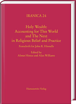 E-Book (pdf) Holy Wealth: Accounting for This World and The Next in Religious Belief and Practice von 