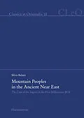E-Book (pdf) Mountain Peoples in the Ancient Near East von Silvia Balatti