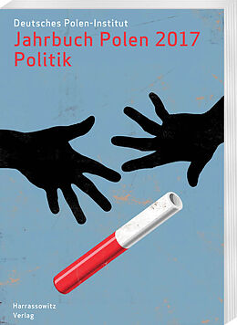 E-Book (pdf) Jahrbuch Polen. Jahrbuch des Deutschen Polen-Instituts Darmstadt / Jahrbuch Polen 28 (2017): Politik von 