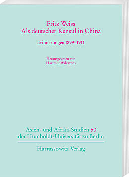 E-Book (pdf) Als deutscher Konsul in China von Fritz Weiss