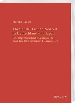 E-Book (pdf) Theater der Frühen Neuzeit in Deutschland und Japan von Monika Rausch