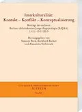 PDF Interkulturalität: Kontakt  Konflikt  Konzeptualisierung von Burkhard Backes, Alexandra Verbovsek