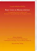 E-Book (pdf) Rure vivere in Moesia inferiore von Lucretiu Mihailescu-BÎrliba