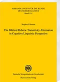 PDF The Biblical Hebrew Transitivity Alternation in Cognitive Linguistic Perspective von Stephen M. Coleman