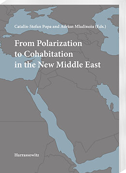 E-Book (pdf) From Polarization to Cohabitation in the New Middle East von 