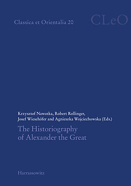 E-Book (pdf) The Historiography of Alexander the Great von 