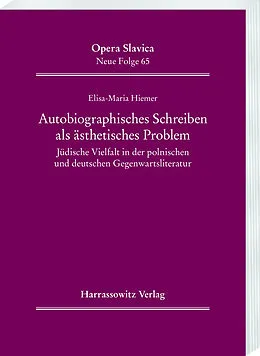 E-Book (pdf) Autobiographisches Schreiben als ästhetisches Problem von Elisa-Maria Hiemer