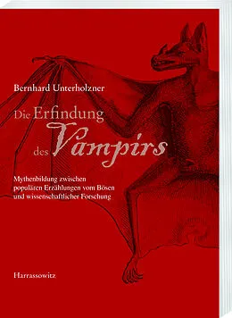 PDF Die Erfindung des Vampirs von Bernhard Unterholzner