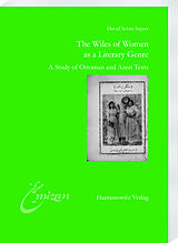 E-Book (pdf) The Wiles of Women as a Literary Genre von David Selim Sayers