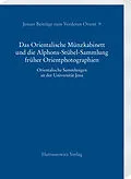 E-Book (pdf) Das Orientalische Münzkabinett und die Alphons-Stübel-Sammlung früher Orientphotographien von 