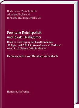 E-Book (pdf) Persische Reichspolitik und lokale Heiligtümer von 