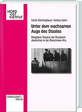 E-Book (pdf) Unter dem wachsamen Auge des Staates von Victor Dönninghaus, Andrej Savin