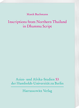E-Book (pdf) Inscriptions from Northern Thailand in Dhamma Script von Marek Buchmann