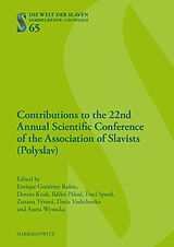 E-Book (pdf) Contributions to the 22nd Annual Scientific Conference of the Association of Slavists (Polyslav) von 