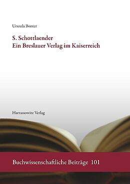E-Book (pdf) S. Schottlaender. Ein Breslauer Verlag im Kaiserreich von Urszula Bonter
