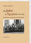 E-Book (pdf) Die Juden in Ägypten (1915-1952) von Taqadum Al-Khatib