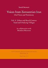 eBook (pdf) Voices from Zoroastrian Iran: Oral texts and testimony de Sarah Stewart