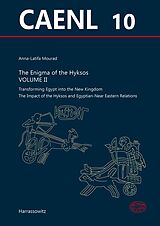 E-Book (pdf) The Enigma of the Hyksos Volume II von Anna-Latifa Mourad