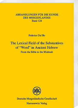 eBook (pdf) The Lexical Field of the Substantives of "Word" in Ancient Hebrew de Federico Dal Bo