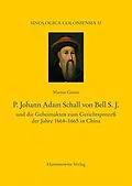 E-Book (pdf) P. Johann Adam Schall von Bell S.J. von Martin Gimm